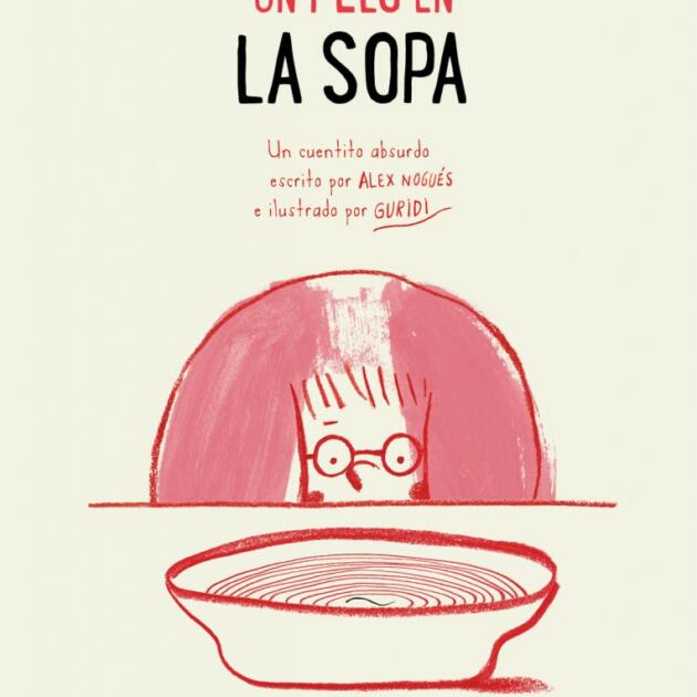 UN PELO EN LA SOPA